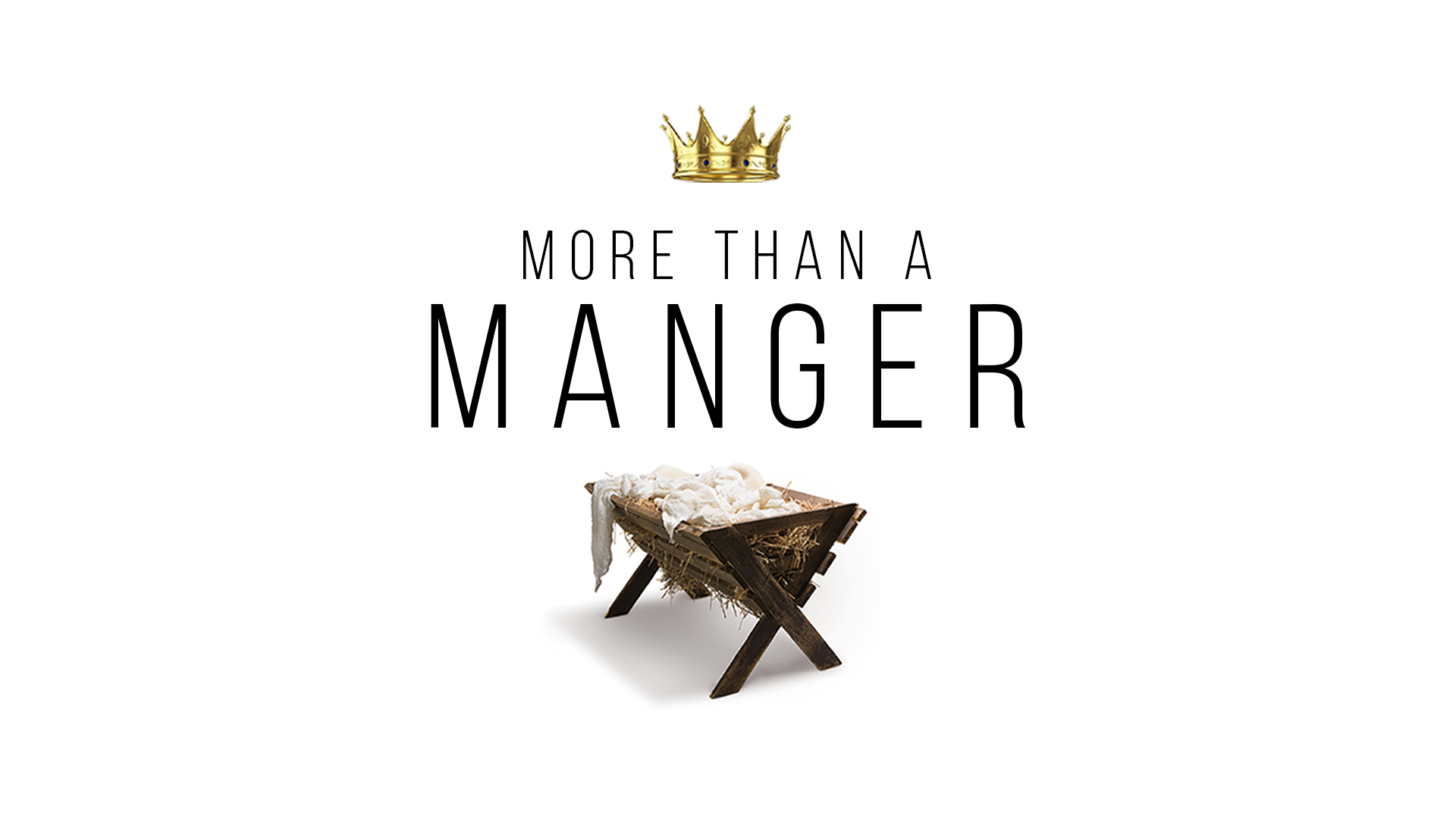 More-Than-A-Manger-Series-WIDE.jpg