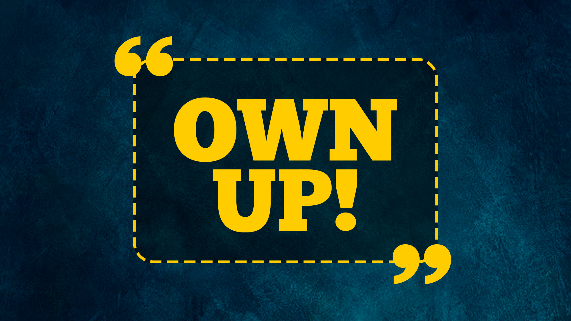Own-Up-Series-WIDE.jpg