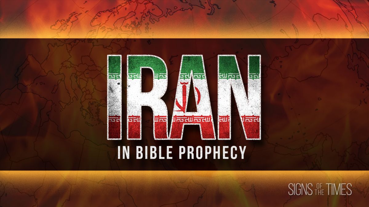 Iran In Bible Prophecy Grace Christian Church Of The Philippines